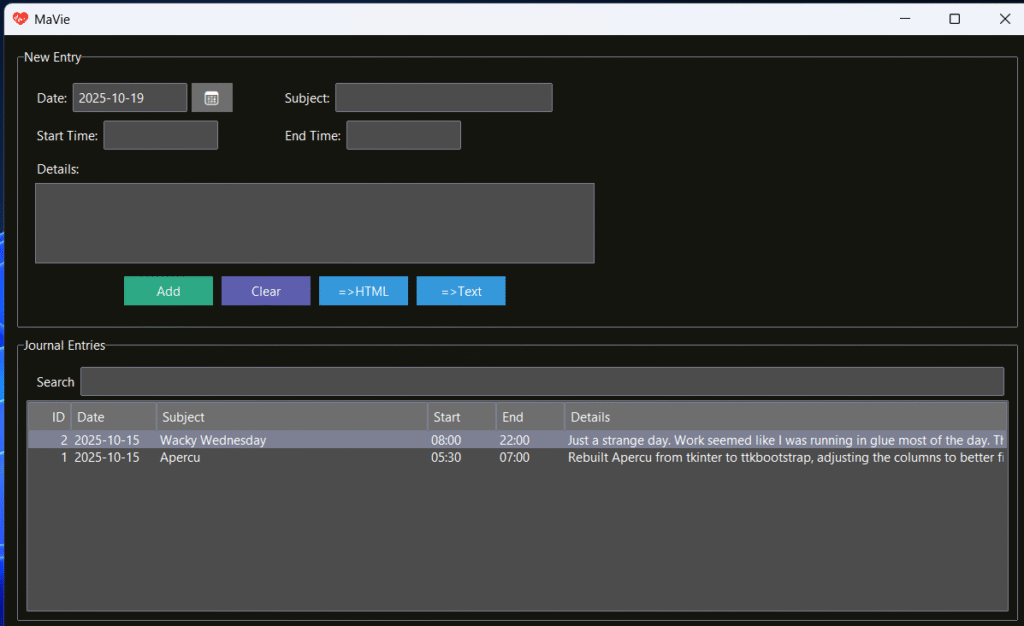 MaVie - a simple SQLite3 driven journal or diary, for business or personal use.